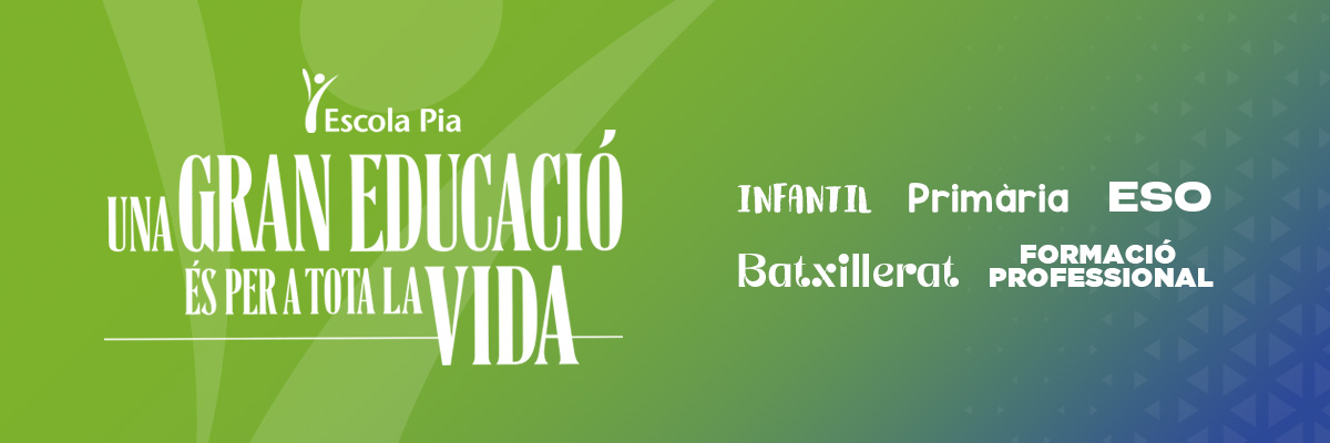 Una gran educació és per a tota la vida